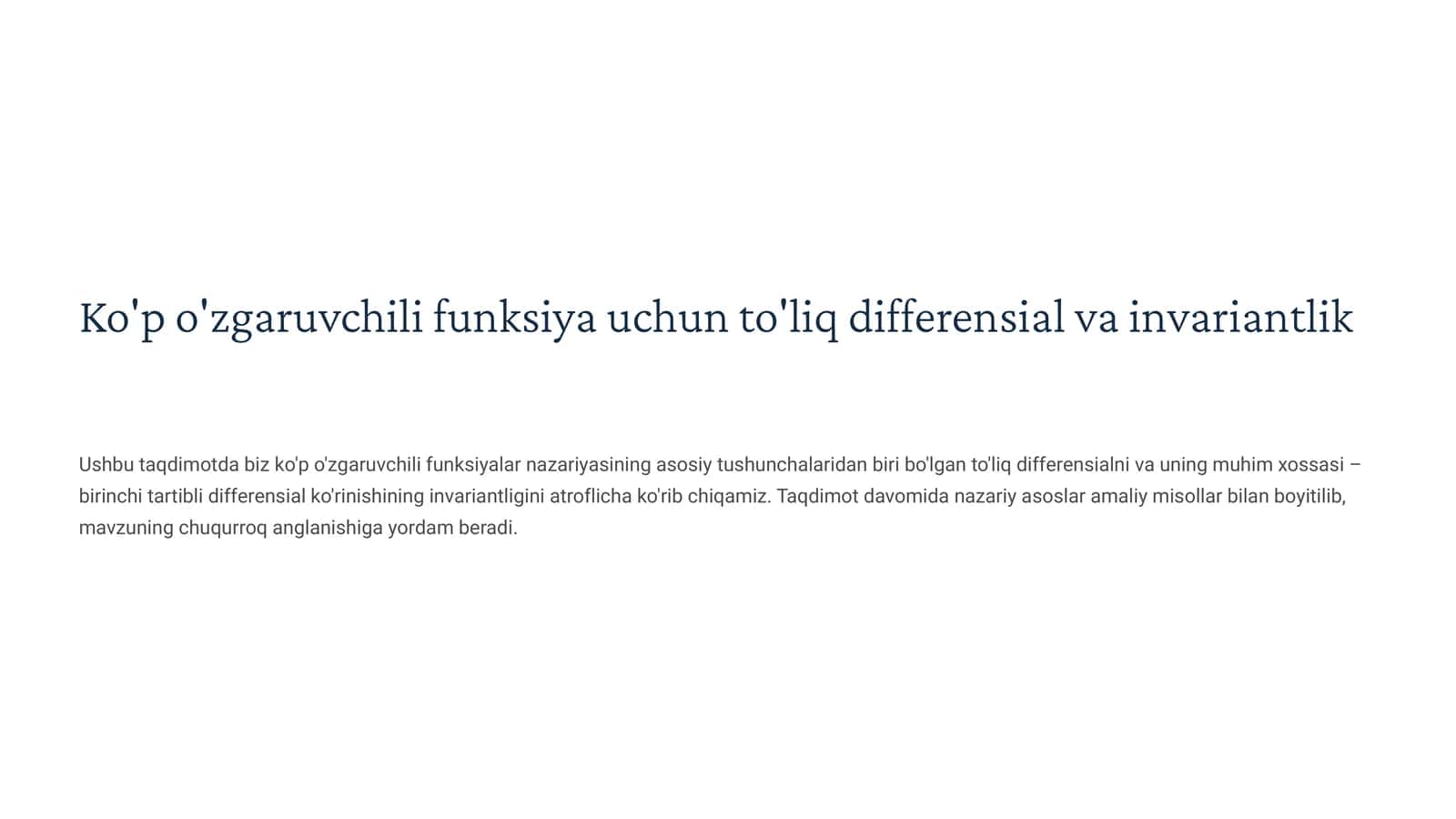 Ko'p o'zgaruvchili funksiya uchun to'liq differensial va invariantlik