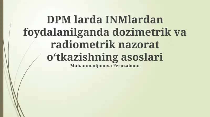 Dozimetrik va radiometrik nazorat asoslari