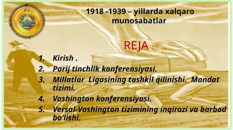 1918 -1939 – yillarda xalqaro munosabatlar