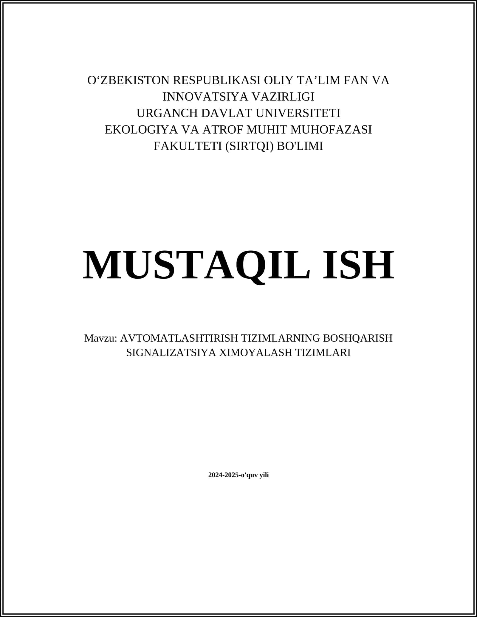 AVTOMATLASHTIRISH TIZIMLARNING BOSHQARISH SIGNALIZATSIYA XIMOYALASH TIZIMLARI