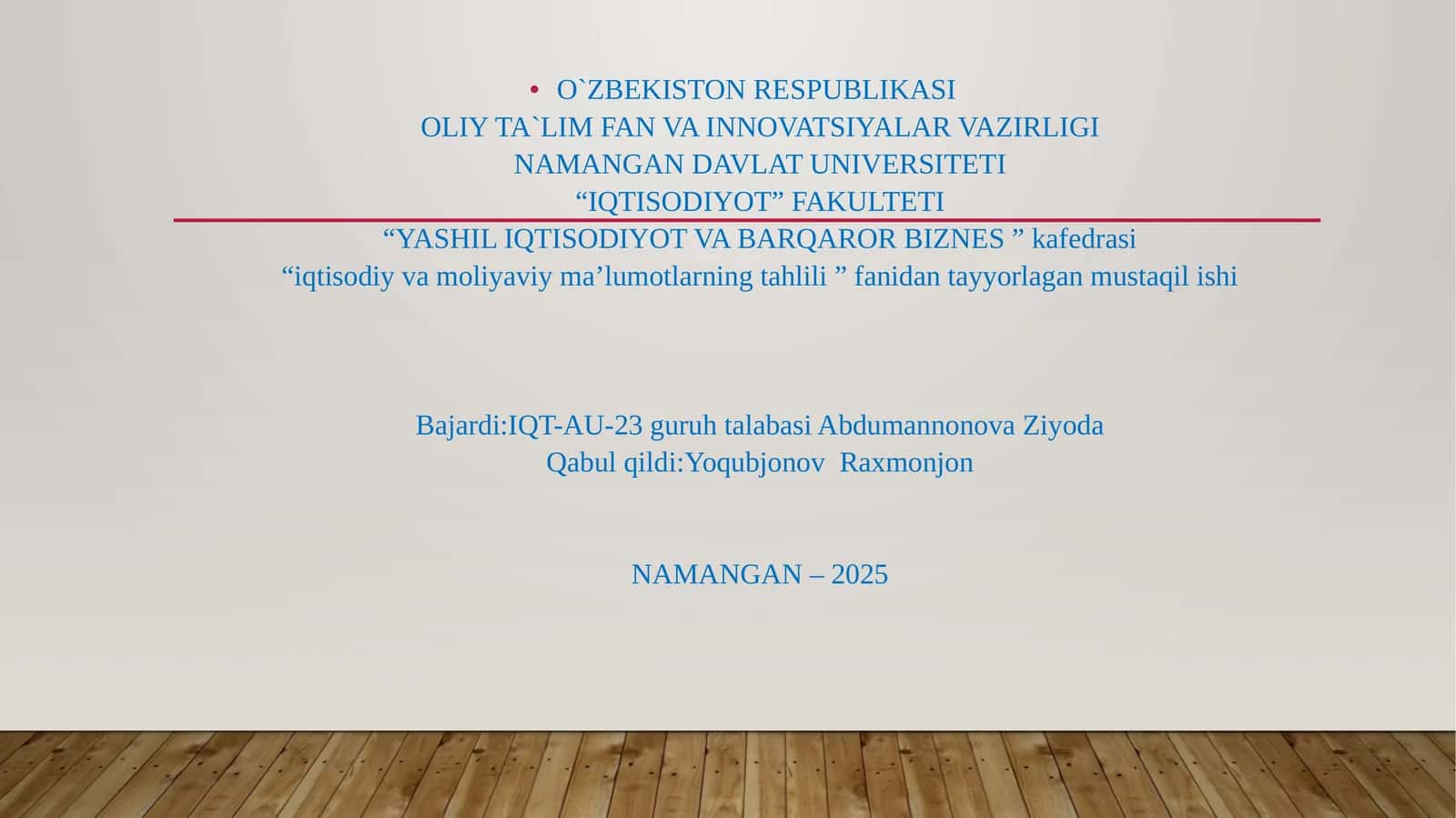 iqtisodiy va moliyaviy ma’lumotlarning tahlili