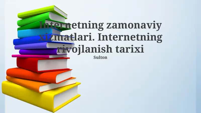 Internetning zamonaviy xizmatlari