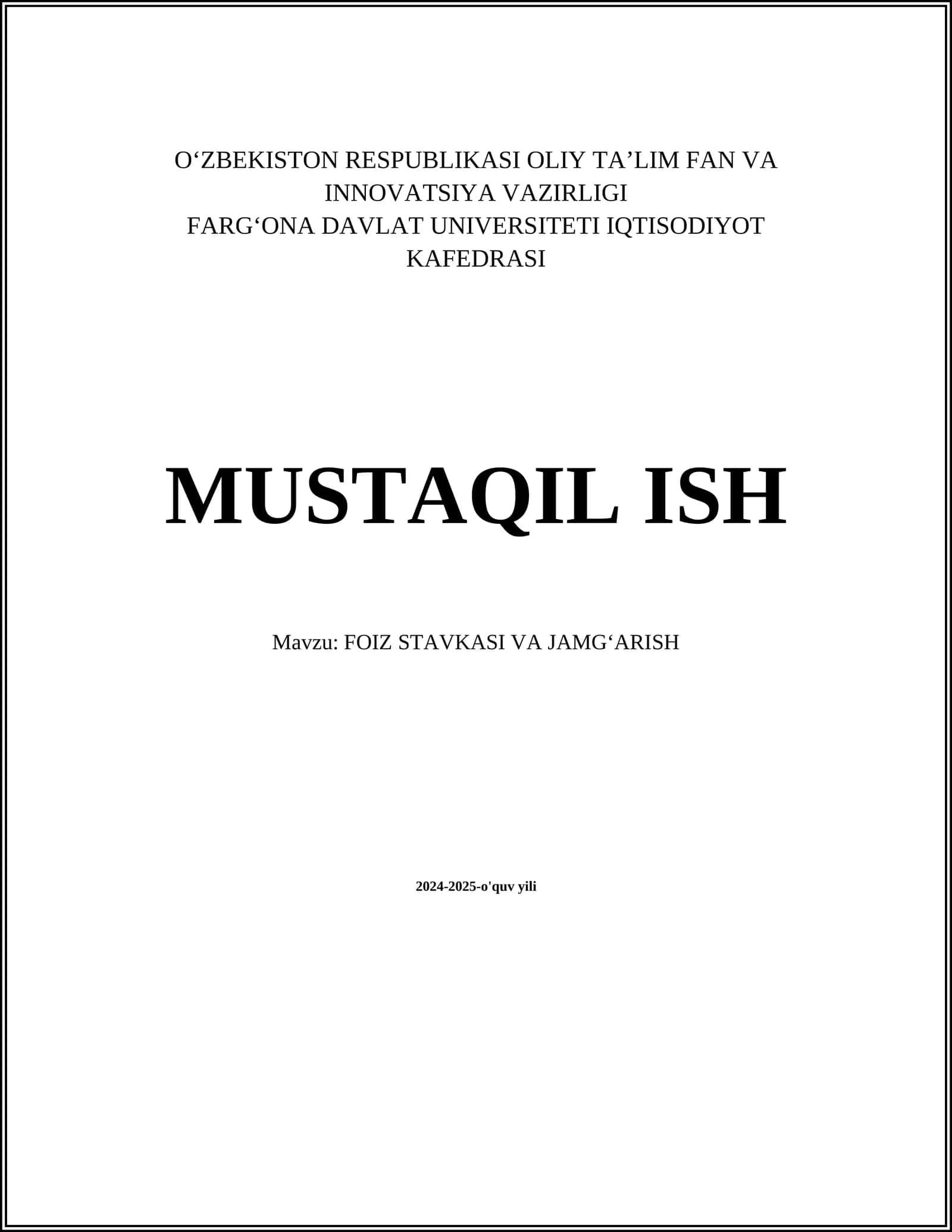 FOIZ STAVKASI VA JAMG‘ARISH