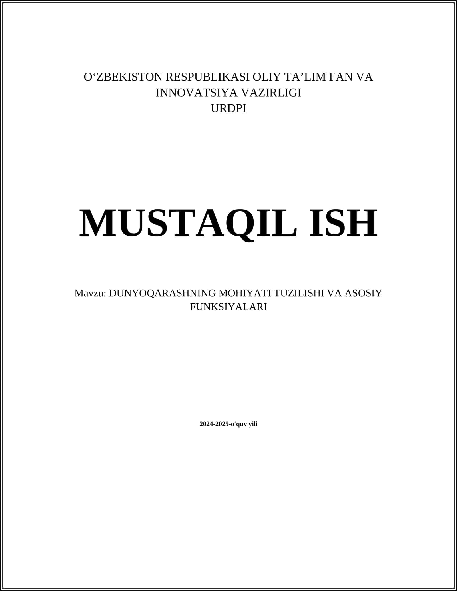 DUNYOQARASHNING MOHIYATI TUZILISHI VA ASOSIY FUNKSIYALARI