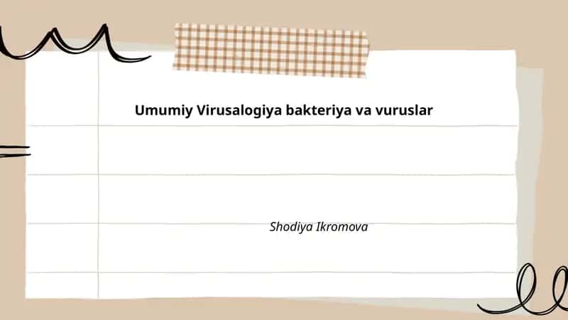 Umumiy Virusalogiya bakteriya va vuruslar