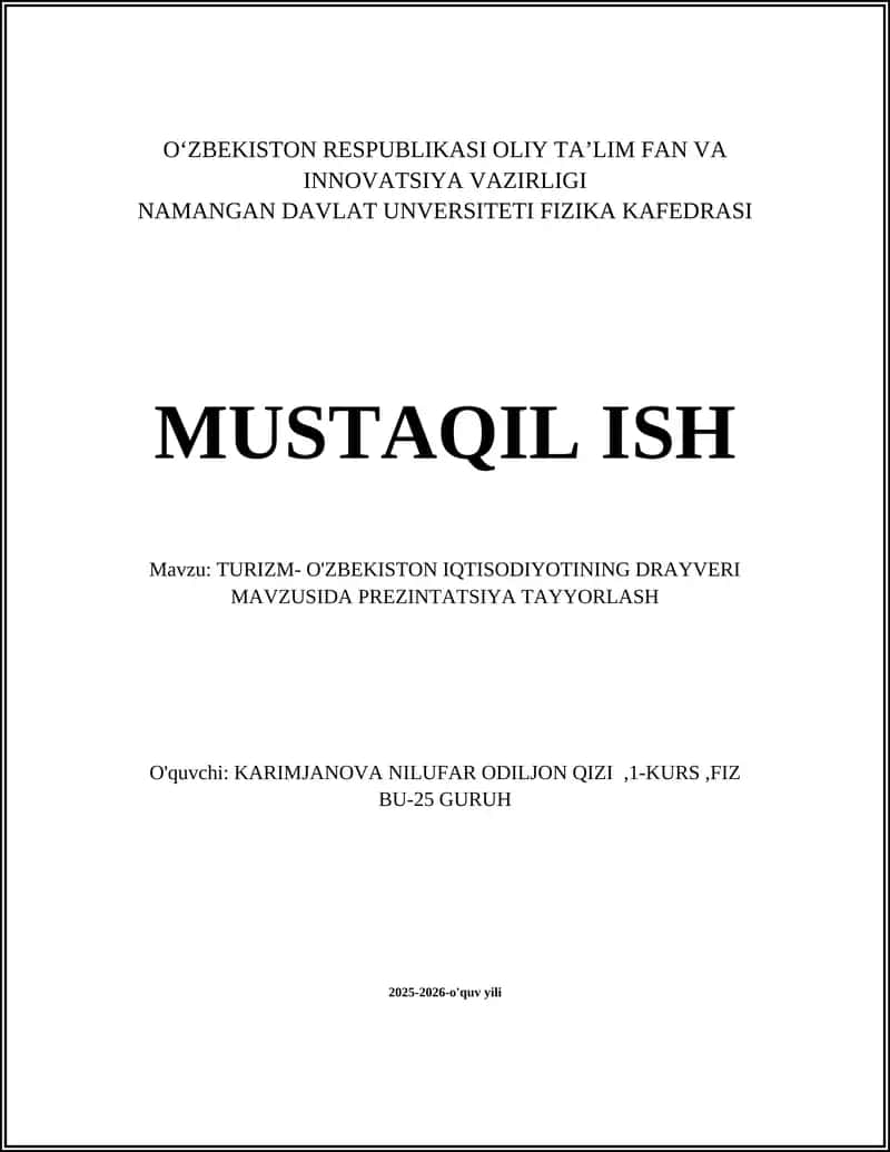 TURIZM- O'ZBEKISTON IQTISODIYOTINING DRAYVERI MAVZUSIDA PREZINTATSIYA TAYYORLASH