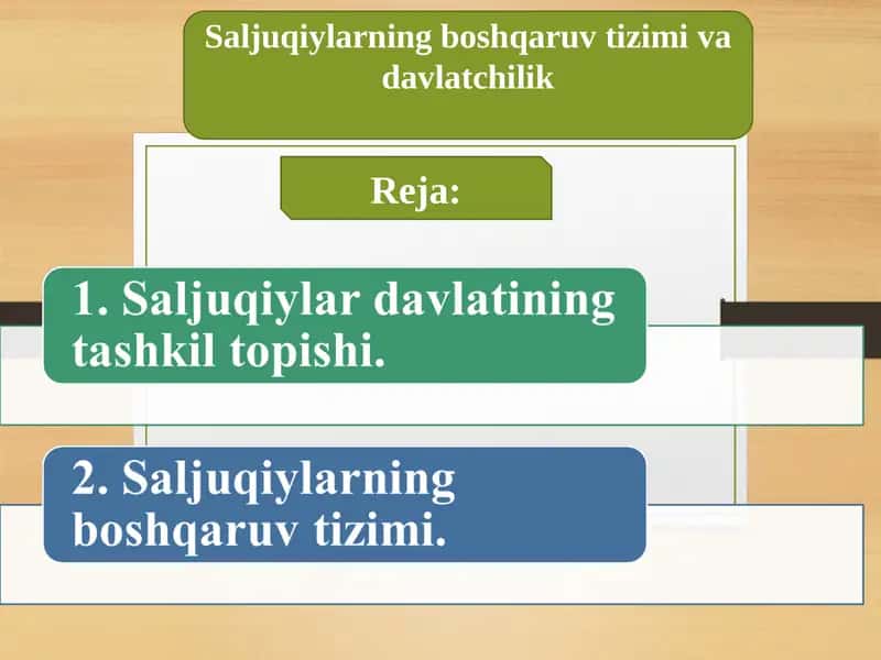 Saljuqiylarning boshqaruv tizimi va davlatchilik