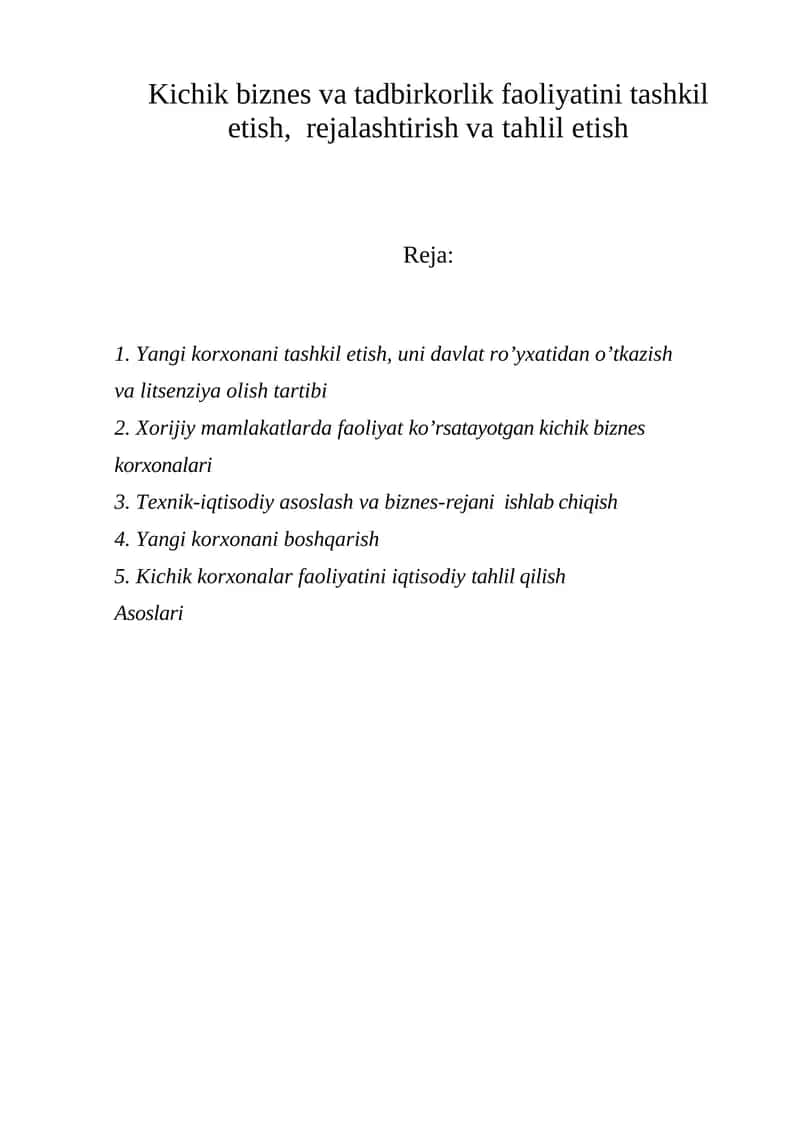 Kichik biznes va tadbirkorlik faoliyatini tashkil etish, rejalashtirish va tahlil etish