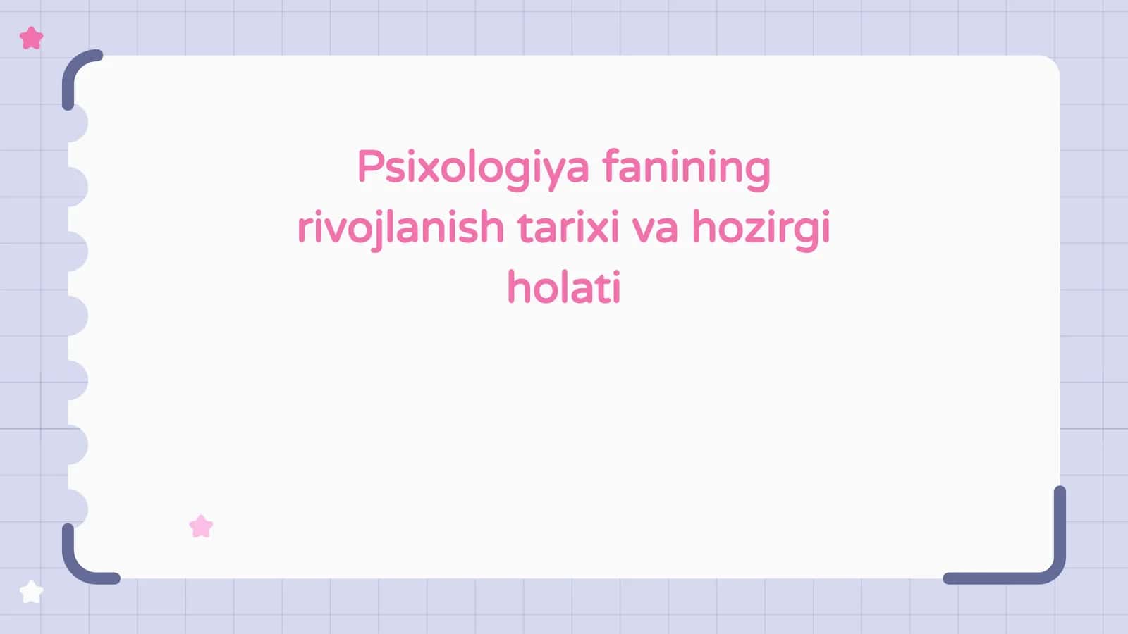 Psixologiya fanining rivojlanish tarixi va hozirgi holati