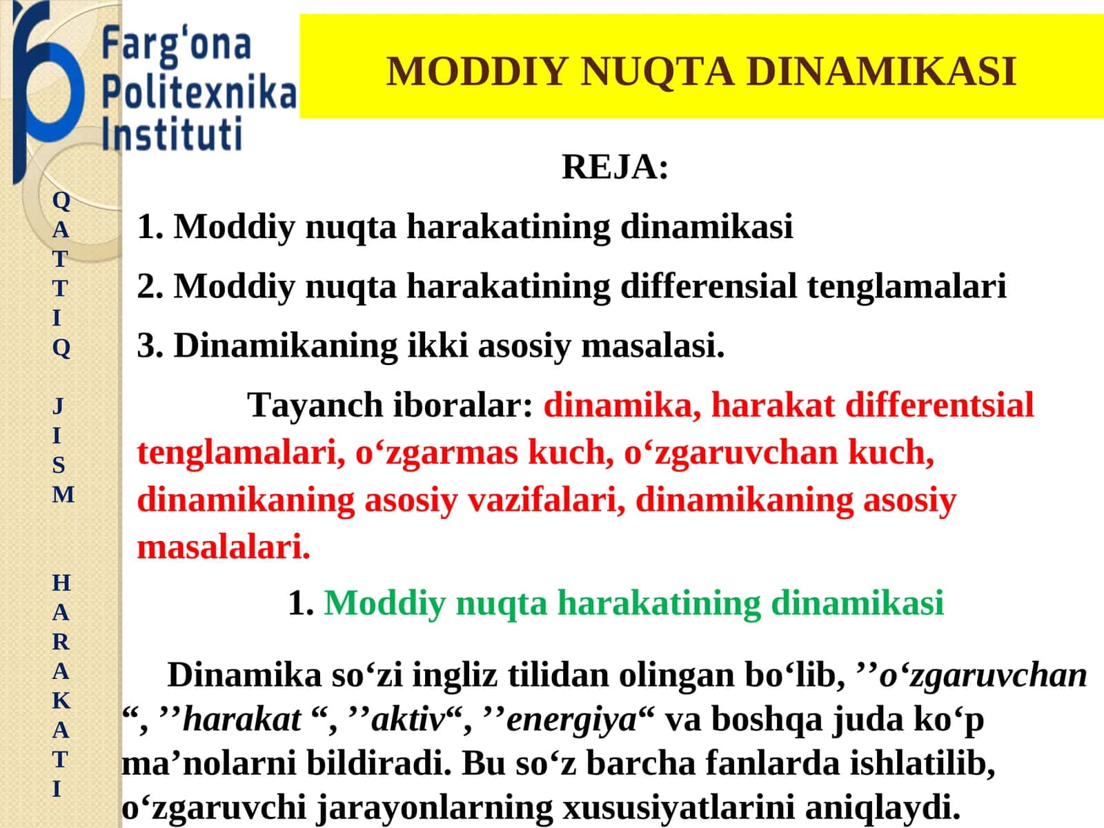 QATTIQ JISM HARAKATI MODDIY NUQTA DINAMIKASI