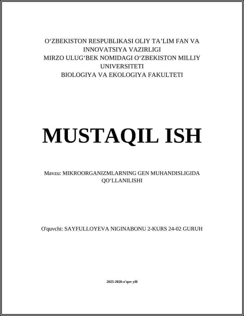 MIKROORGANIZMLARNING GEN MUHANDISLIGIDA QO'L