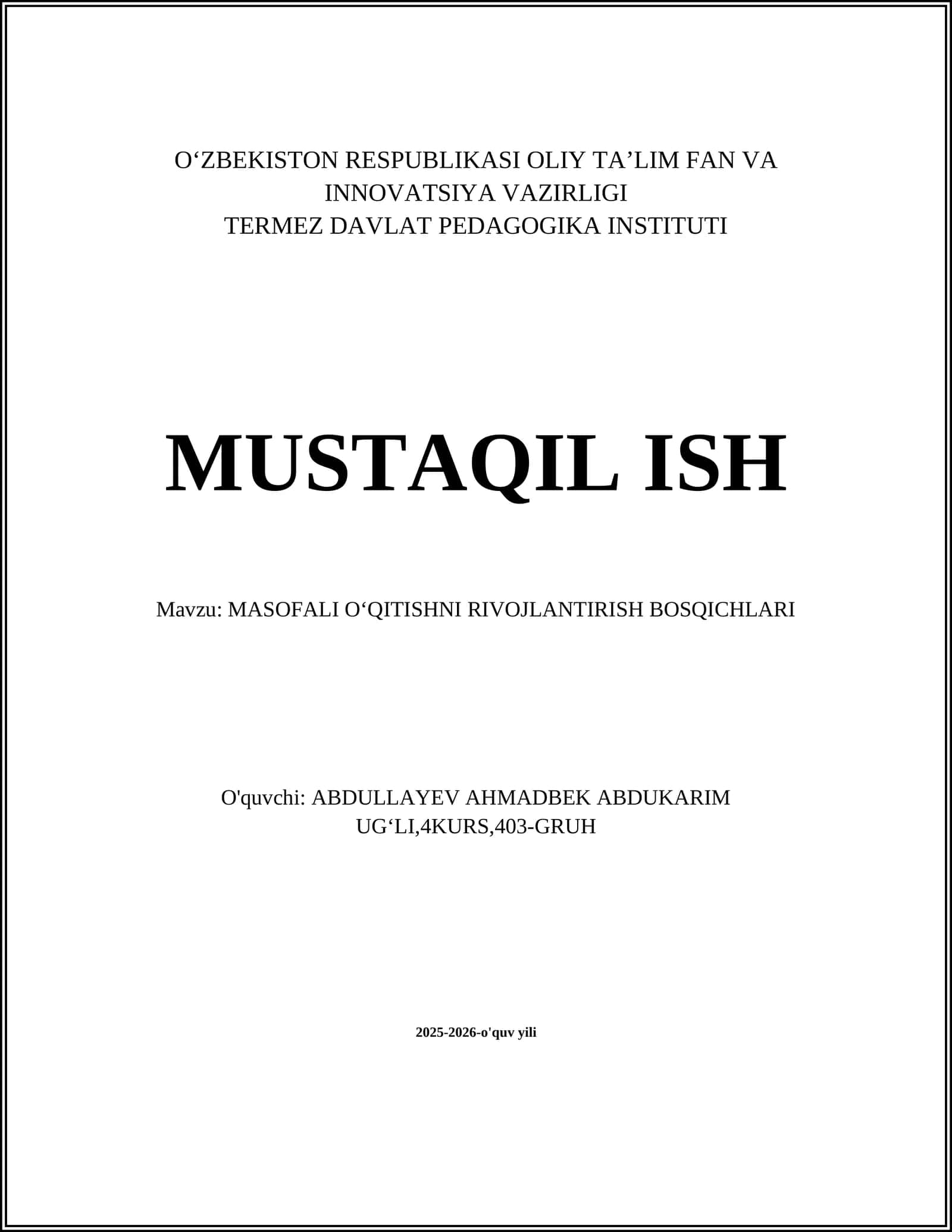 MASOFALI OʻQITISHNI RIVOJLANTIRISH BOSQICHLARI