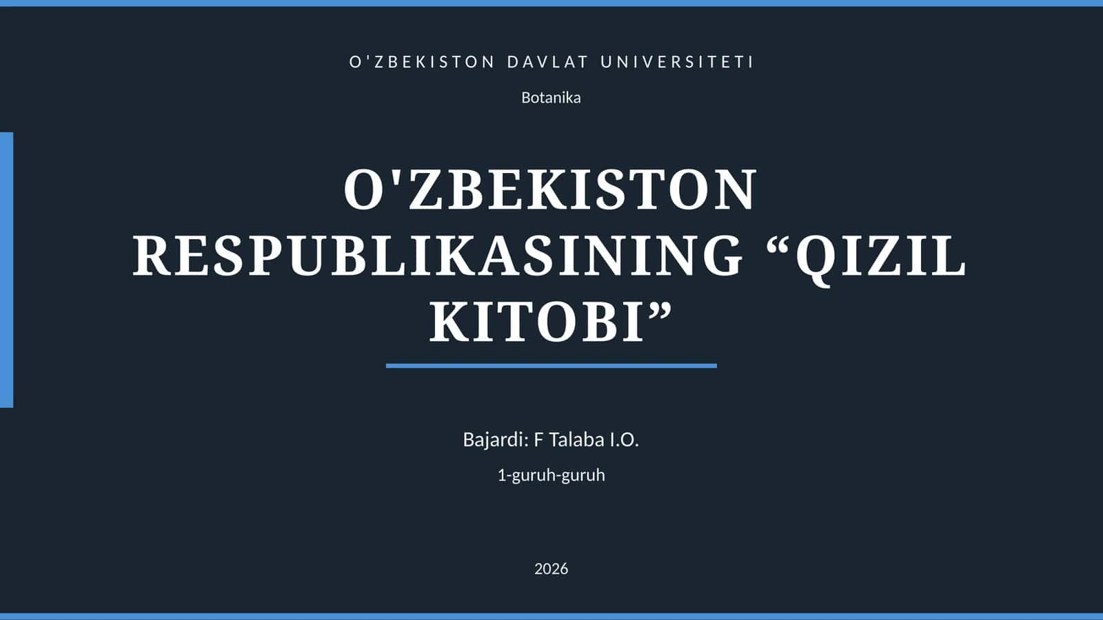 O'ZBEKISTON RESPUBLIKASINING “QIZIL KITOBI”