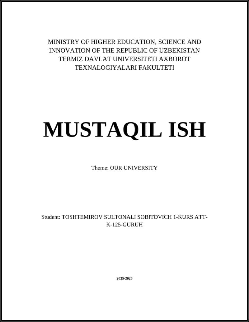 Mavzu: Bizning universitetimiz tarixi
