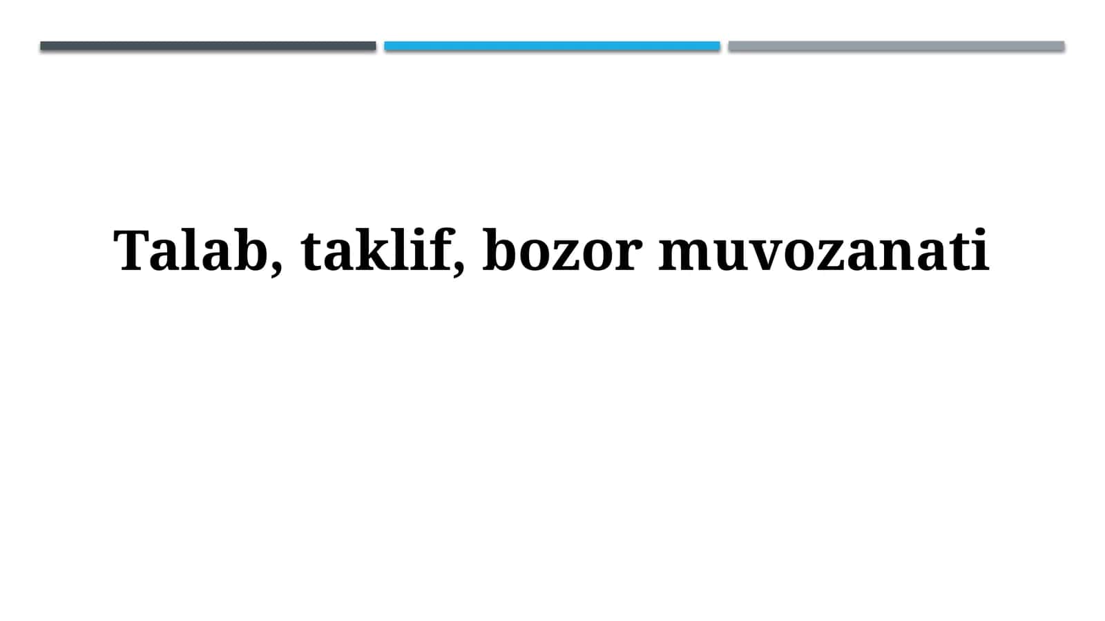 Talab, taklif,bozormuvozanati