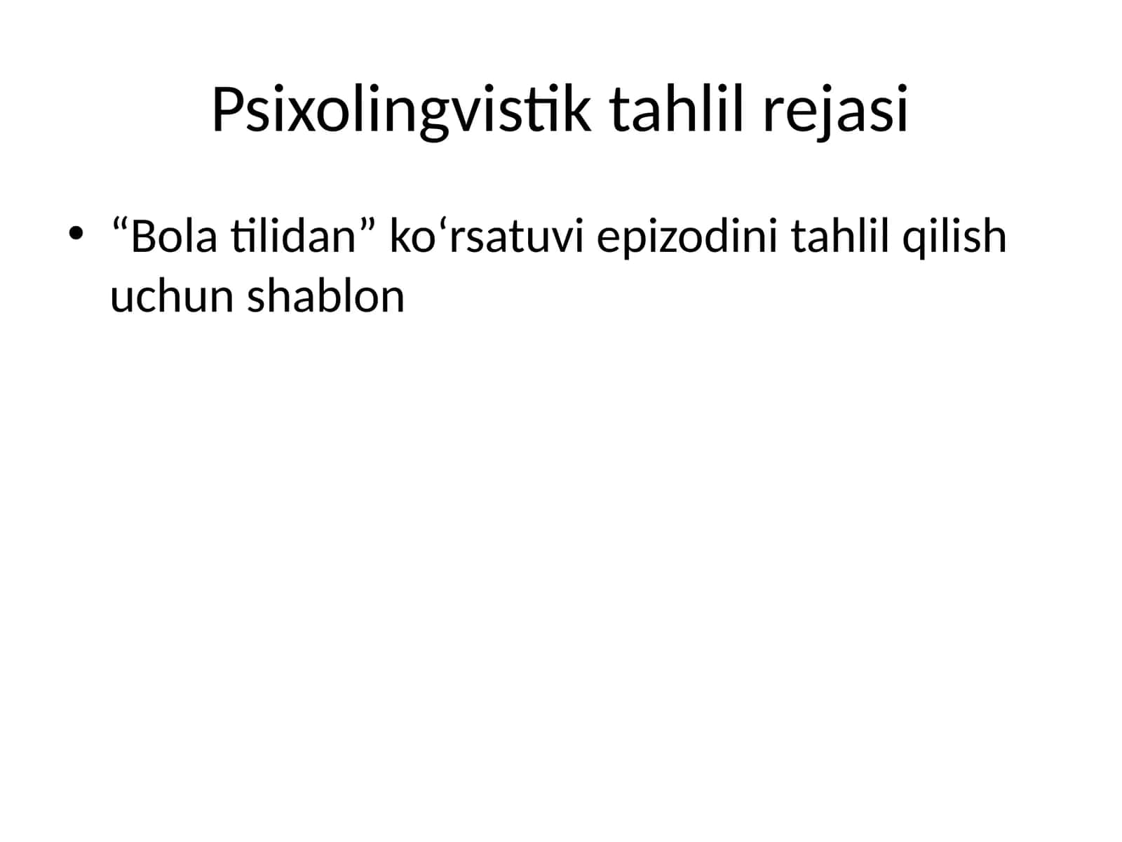 Psixolingvistik tahlil rejasi