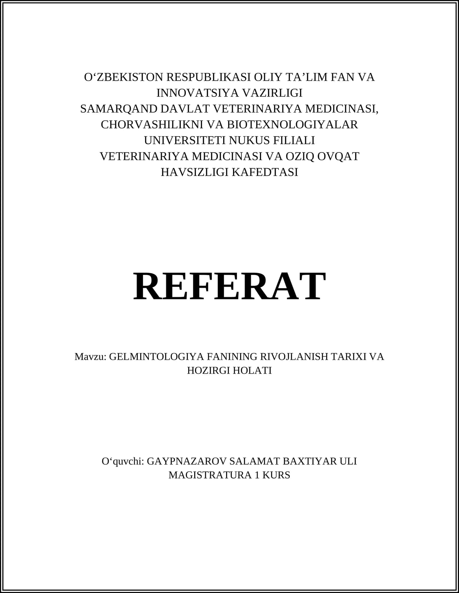 GELMINTOLOGIYA FANINING RIVOJLANISH TARIXI VA HOZIRGI HOLATI