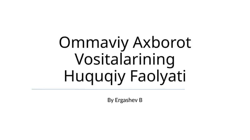 Ommaviy Axborot Vositalarining Huquqiy Faolyati