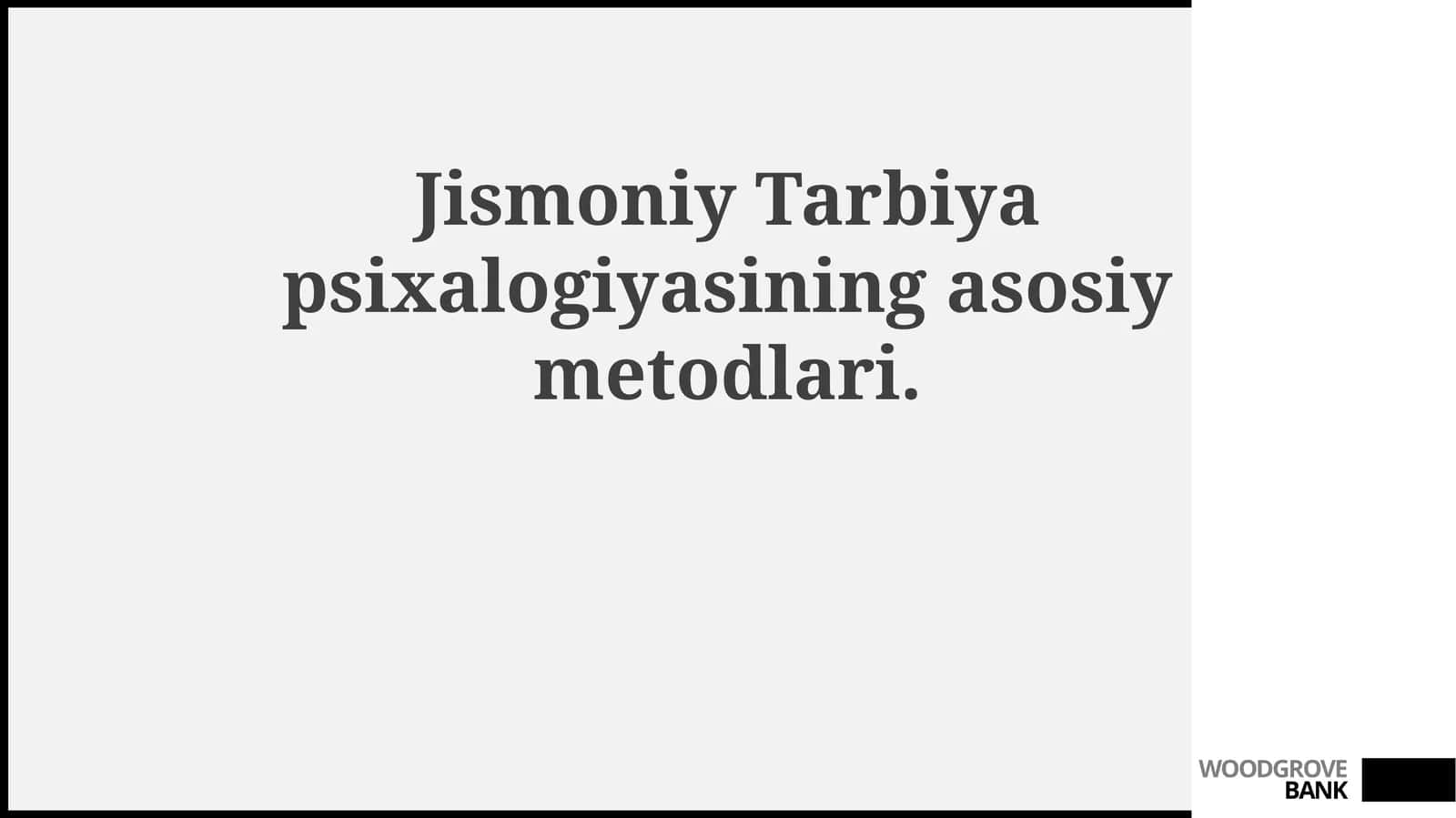 Jismoniy Tarbiya Psixologiyasining Asosiy Metodlari