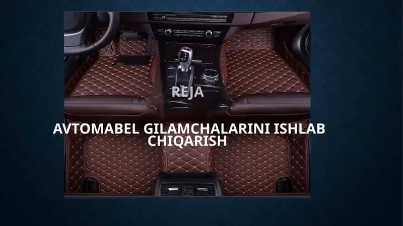 Avtomabel gilamchalarini ishlab chiqarish