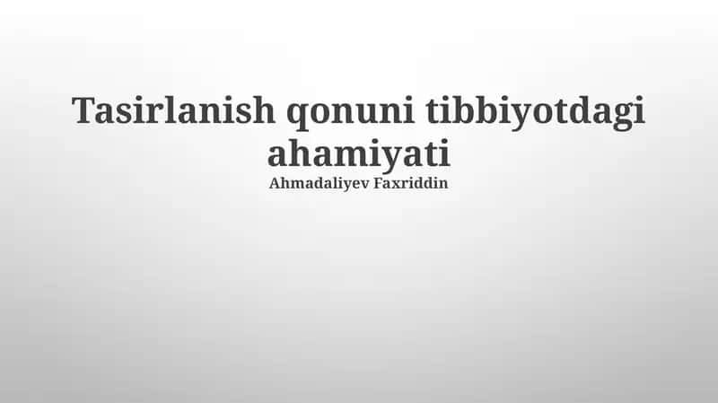 Tasirlanish qonuni tibbiyotdagi ahamiyati