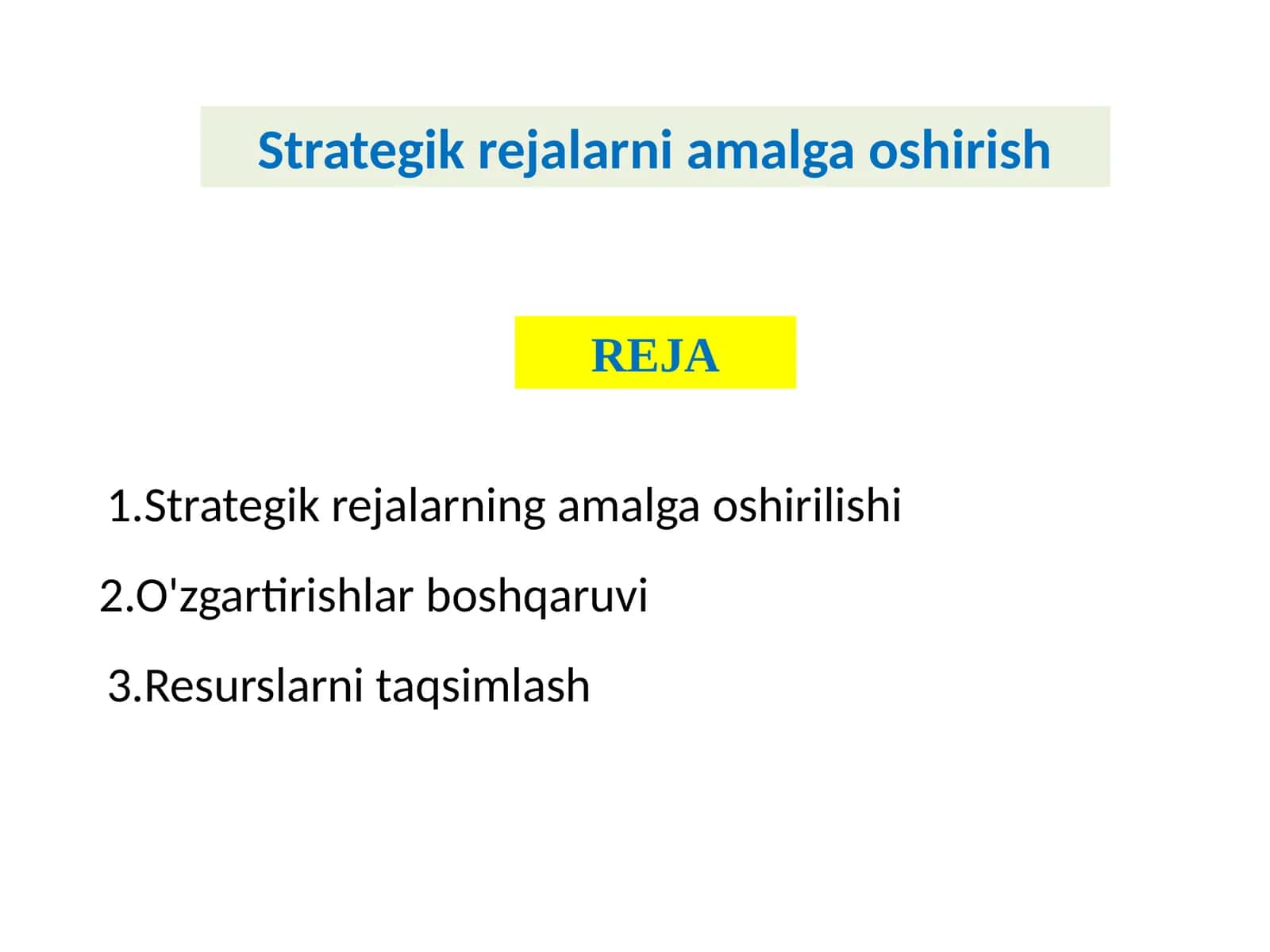 Strategik rejalarni amalga oshirish