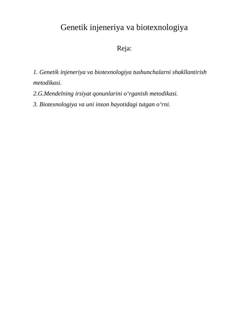 Genetik injeneriya va biotexnologiya
