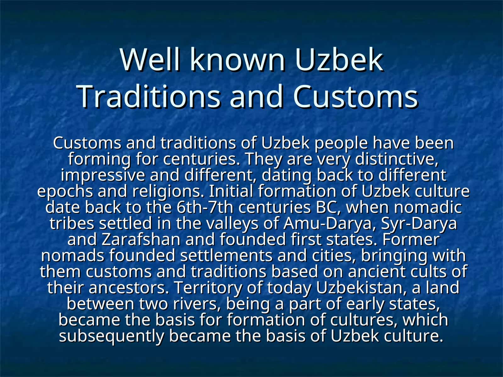 Uzbek Traditions and Customs