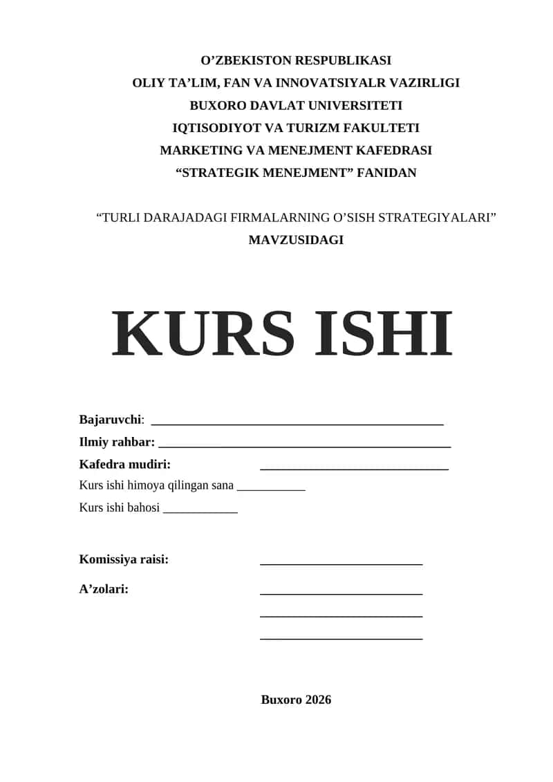TURLI DARAJADAGI FIRMALARNING O’SISH STRATEGIYALARI