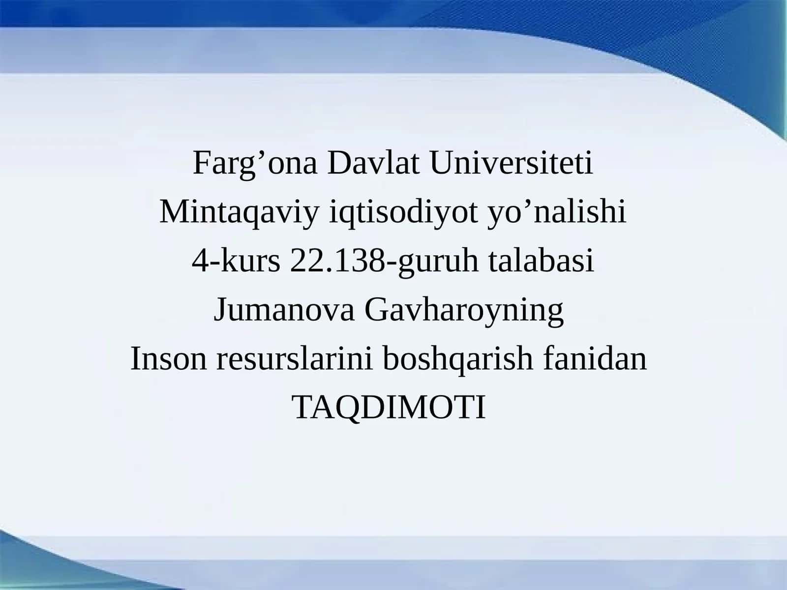 Inson resurslarini boshqarish fanidan TAQDIMOTI