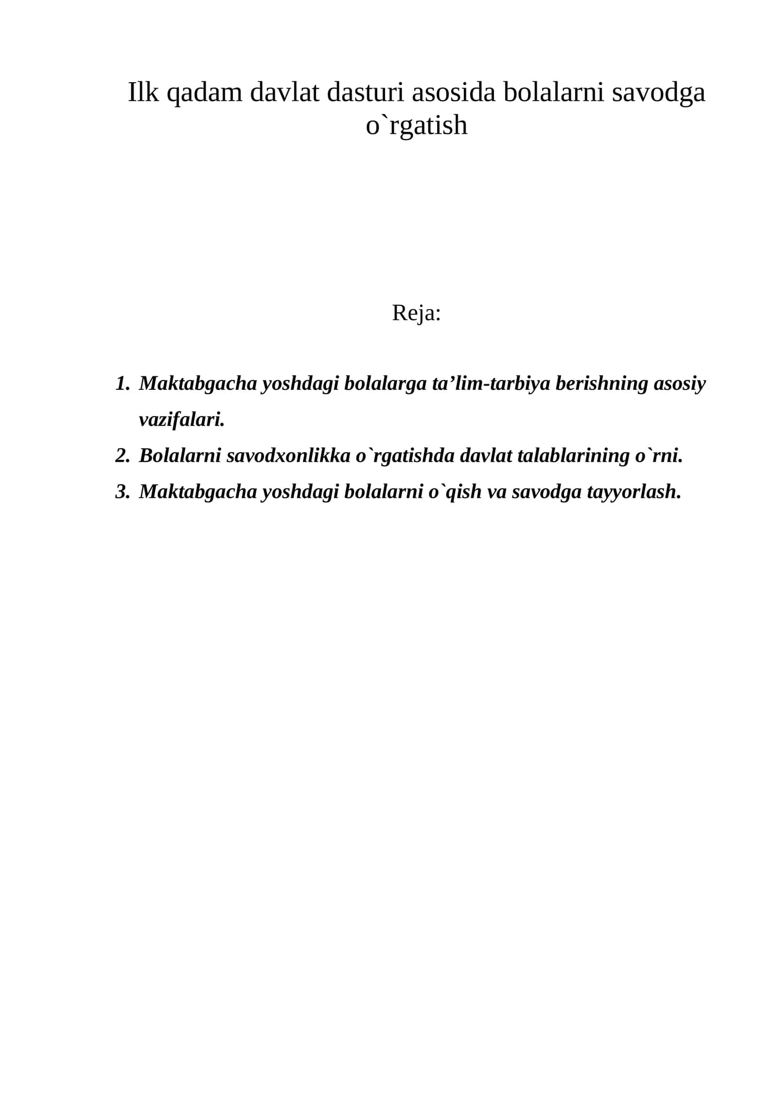 Ilk qadam davlat dasturi asosida bolalarni savodga o`rgatish