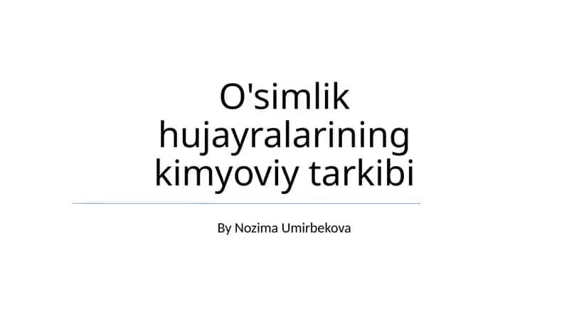 O'simlik hujayralarining kimyoviy tarkibi