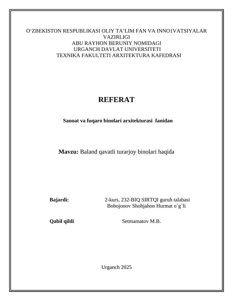 Baland qavatli turarjoy binolari haqida
