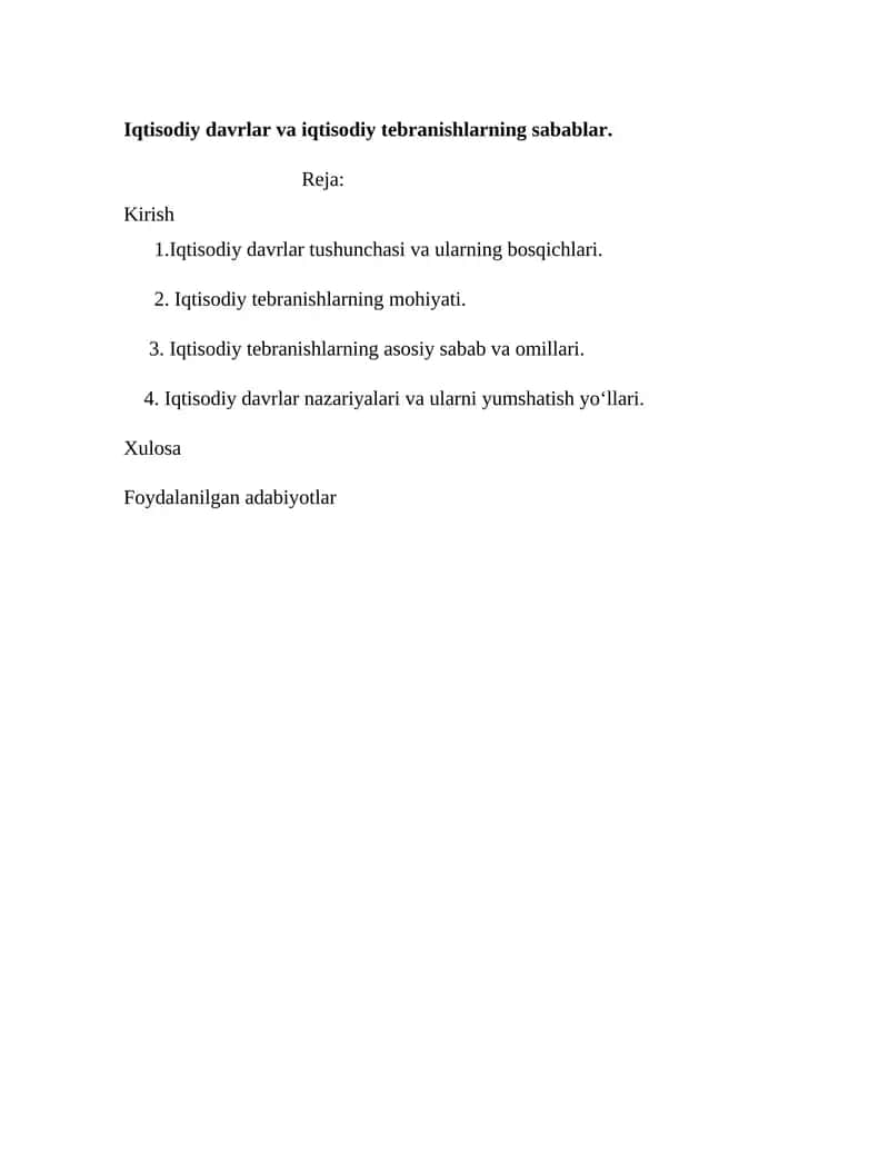 Iqtisodiy davrlar va iqtisodiy tebranishlarning sabablar