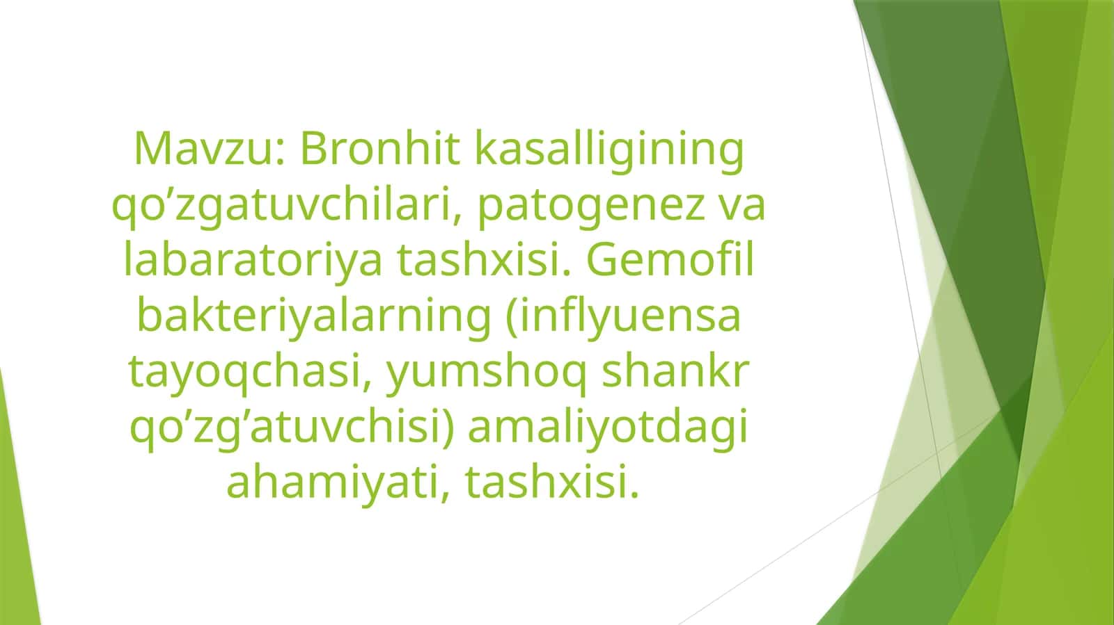 Bronxit kasalligining tashhisi va davolash usullari