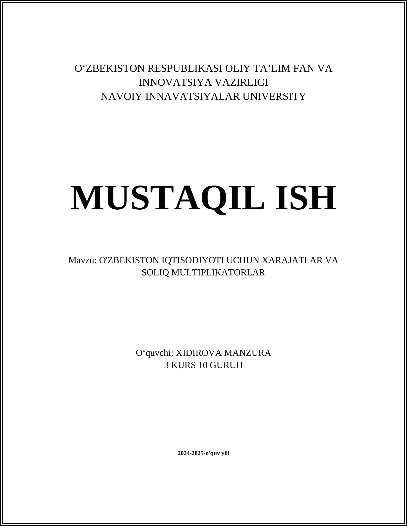 O'ZBEKISTON IQTISODIYOTI UCHUN XARAJATLAR VA SOLIQ MULTIPLIKATORLAR