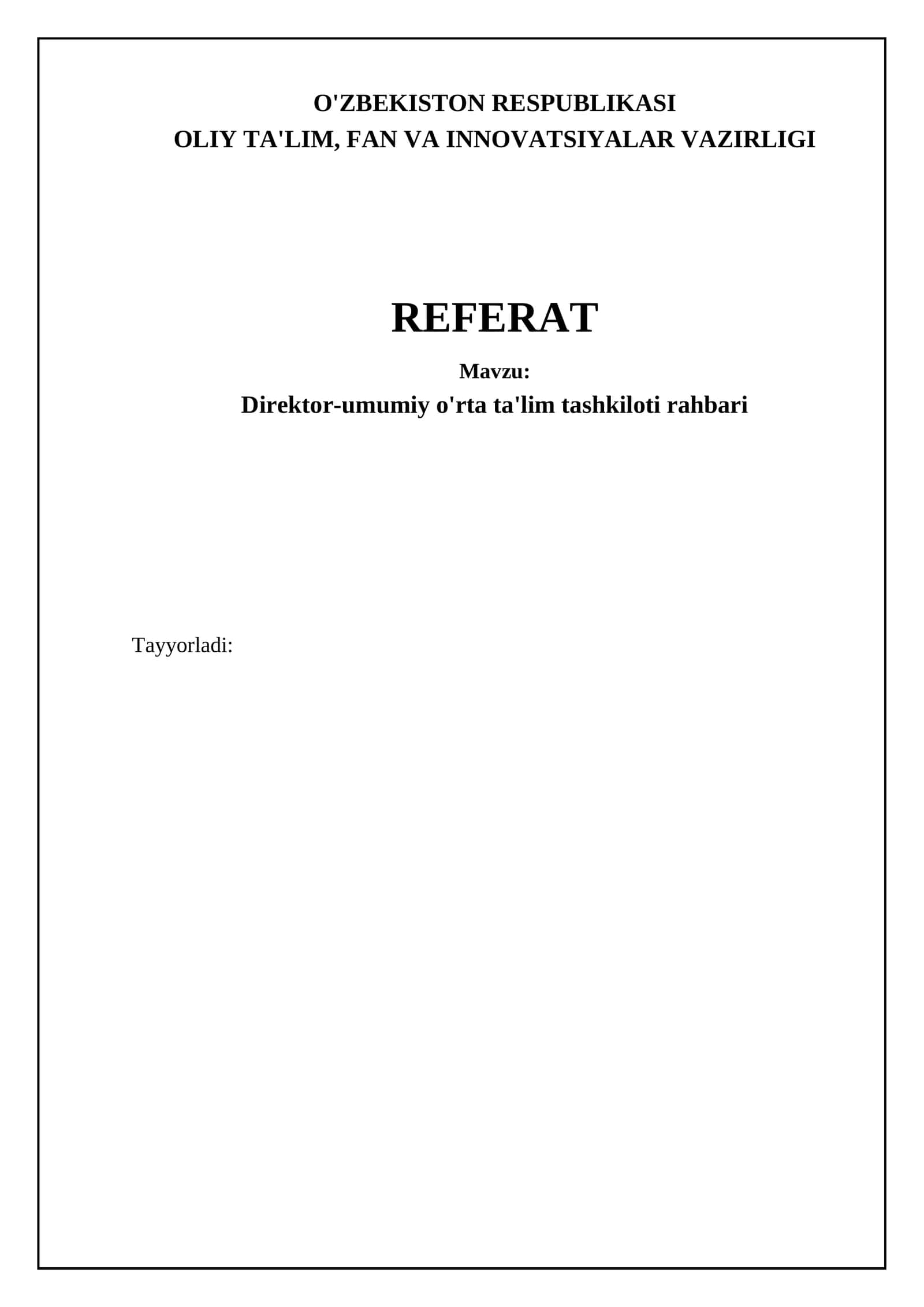 Direktor-umumiy o'rta ta'lim tashkiloti rahbari