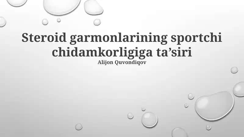 Steroid garmonlarining sportchi chidamkorligiga ta’siri