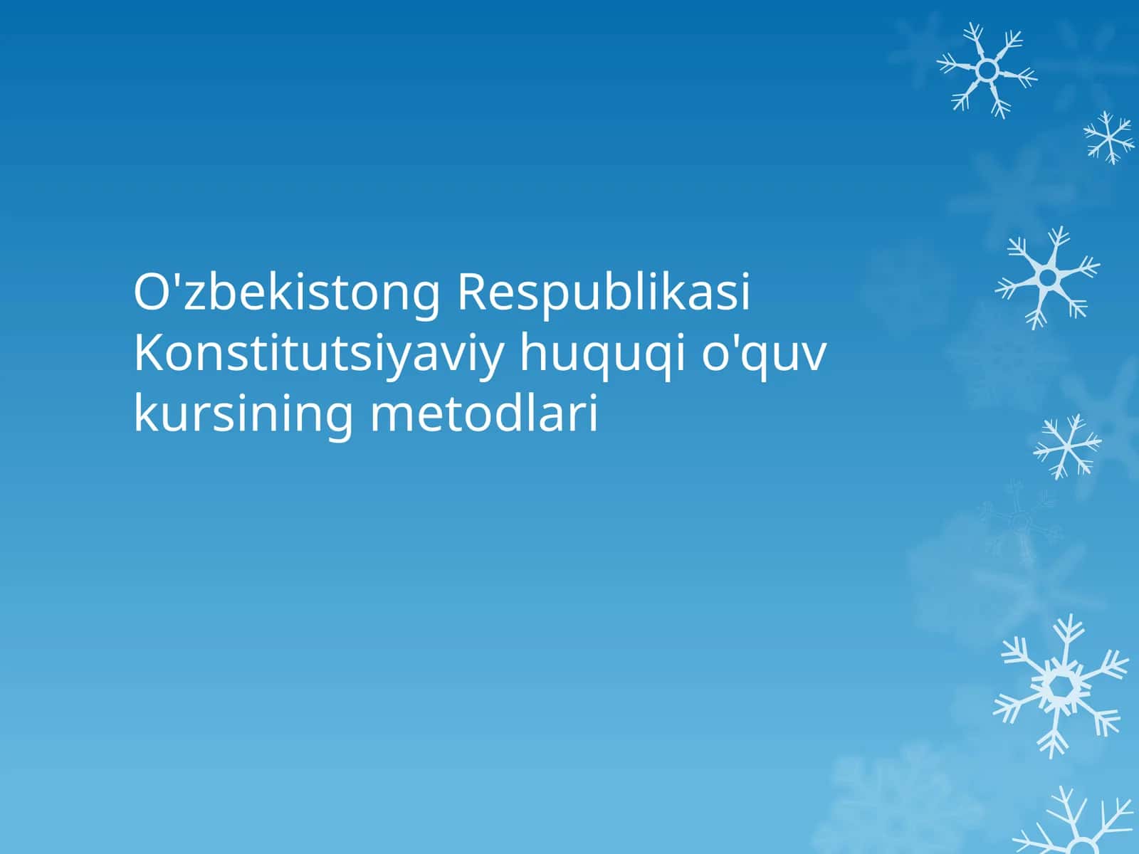 O'zbekiston Respublikasi Konstitutsiyaviy huquqio'quv kursi