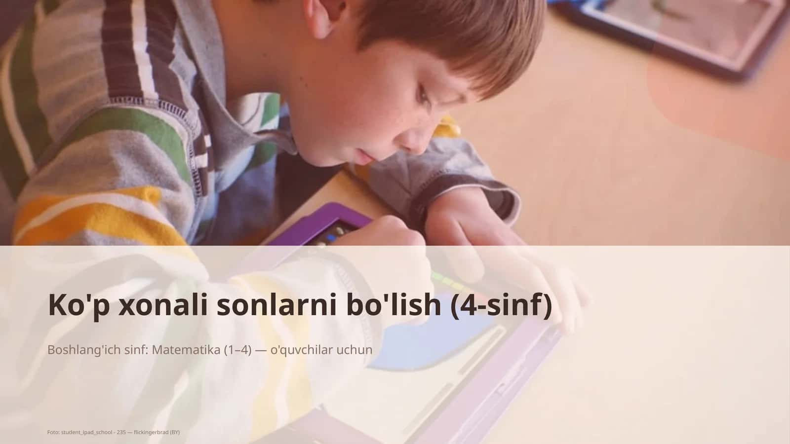 Ko'p xonali sonlarni bo'lish (4-sinf)