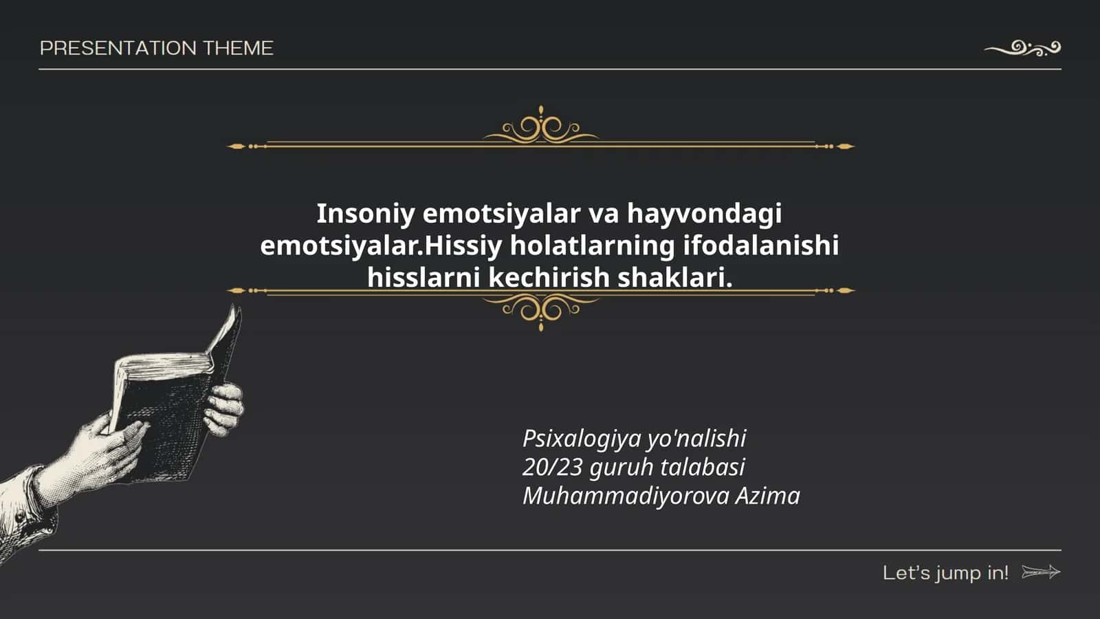 Hissiy holatlarning ifodalanishi hisslarni kechirish shaklari