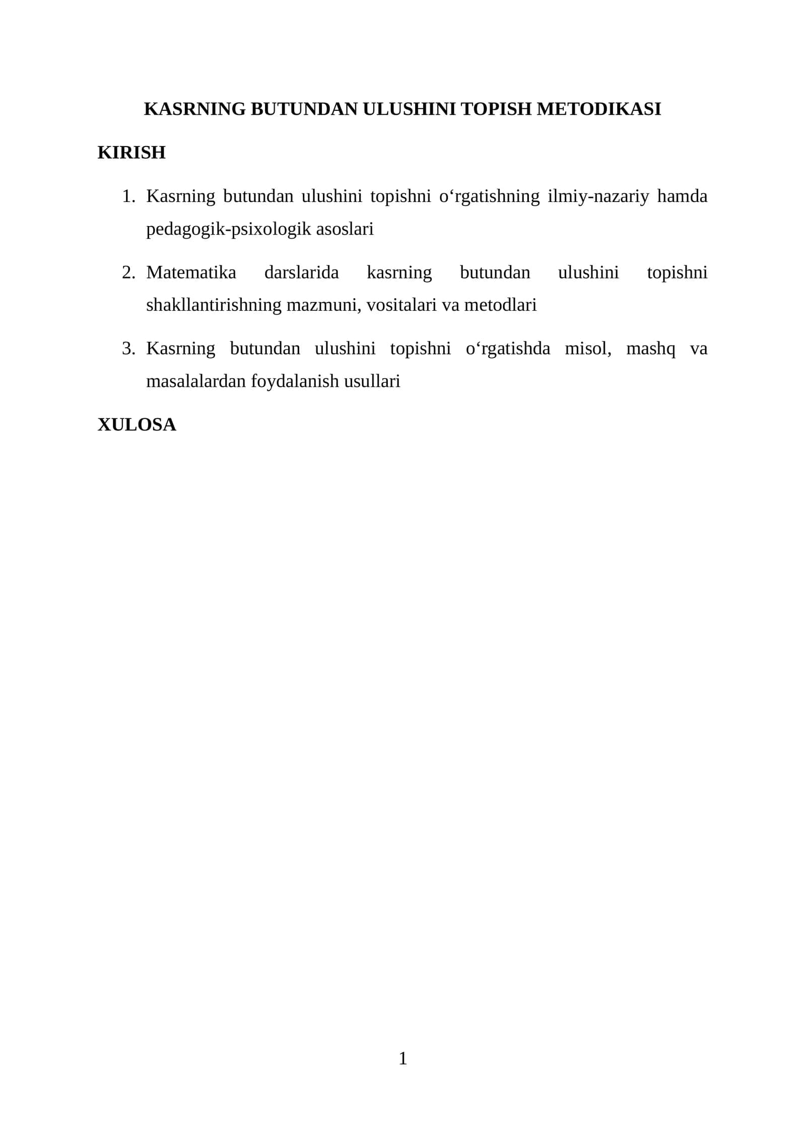 KASRNING BUTUNDAN ULUSHINI TOPISH METODIKASI