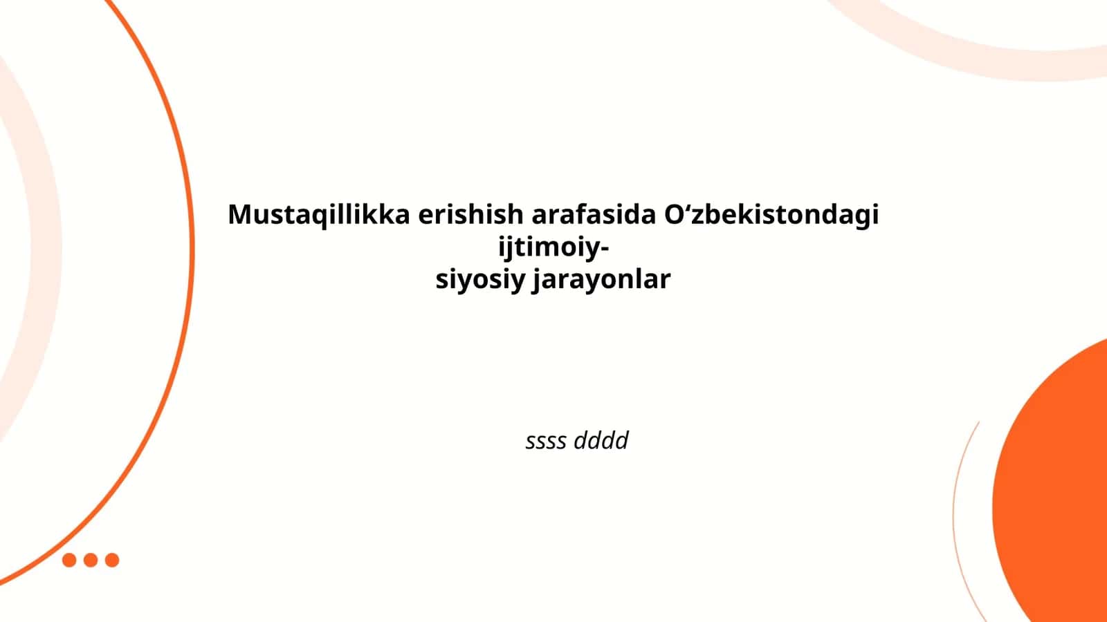 O'zbekistonda mustaqillik harakatlari