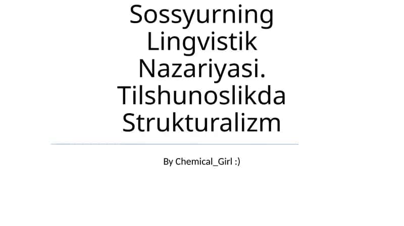 Ferdinand De Sossyurning Lingvistik Nazariyasi