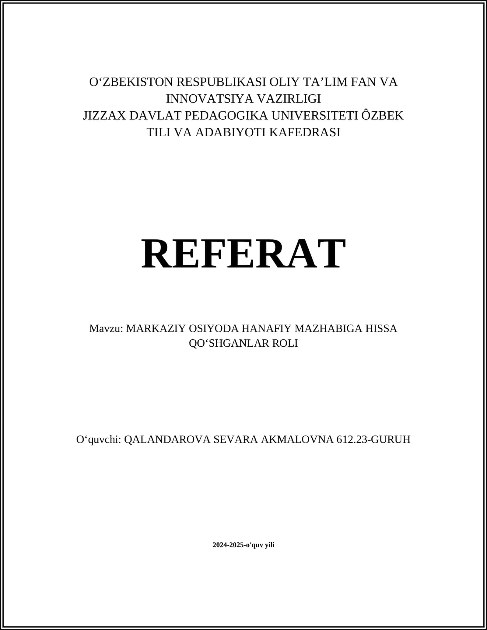 MARKAZIY OSIYODA HANAFIY MAZHABIGA HISSA QOʻSHGANLAR ROLI