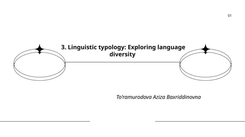 Linguistic Typology: Exploring Language Diversity