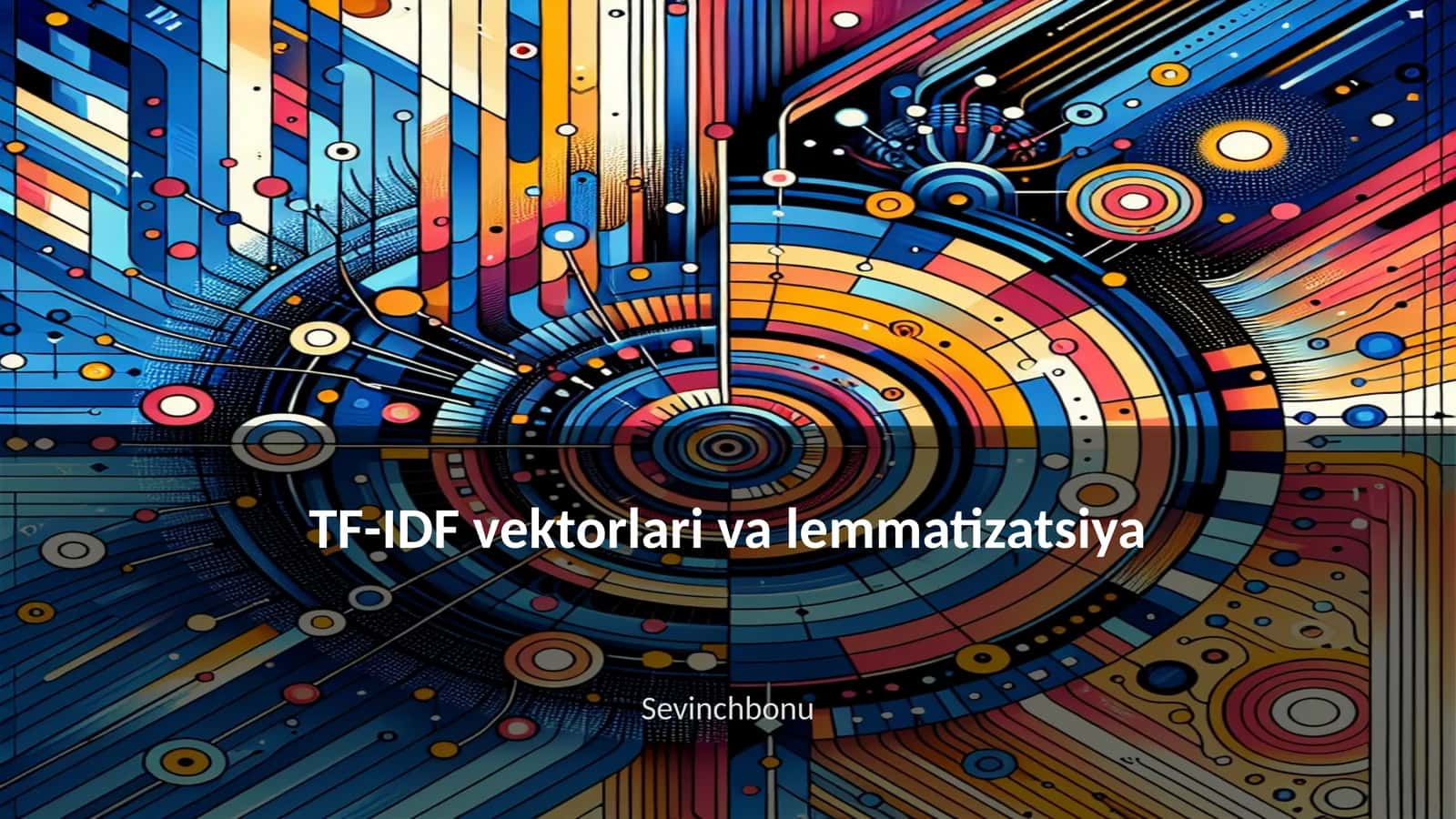 TF-IDF vektorlari va lemmatizatsiya