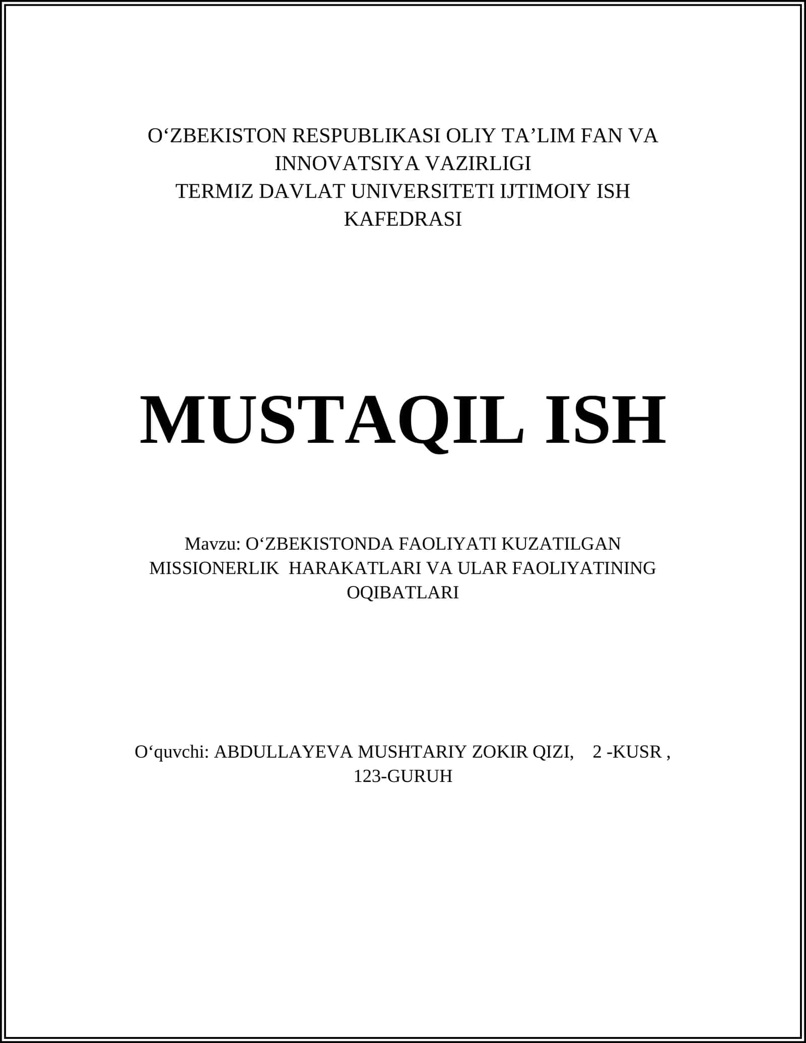 O‘ZBEKISTONDA FAOLIYATI KUZATILGAN MISSIONERLIK HARAKATLARI VA ULAR FAOLIYATINING OQIBATLARI