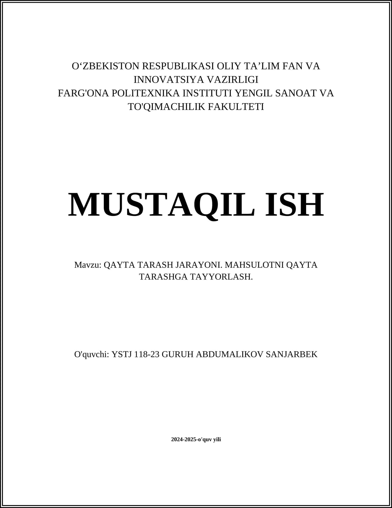 QAYTA TARASH JARAYONI. MAHSULOTNI QAYTA TARASHGA TAYYORLASH