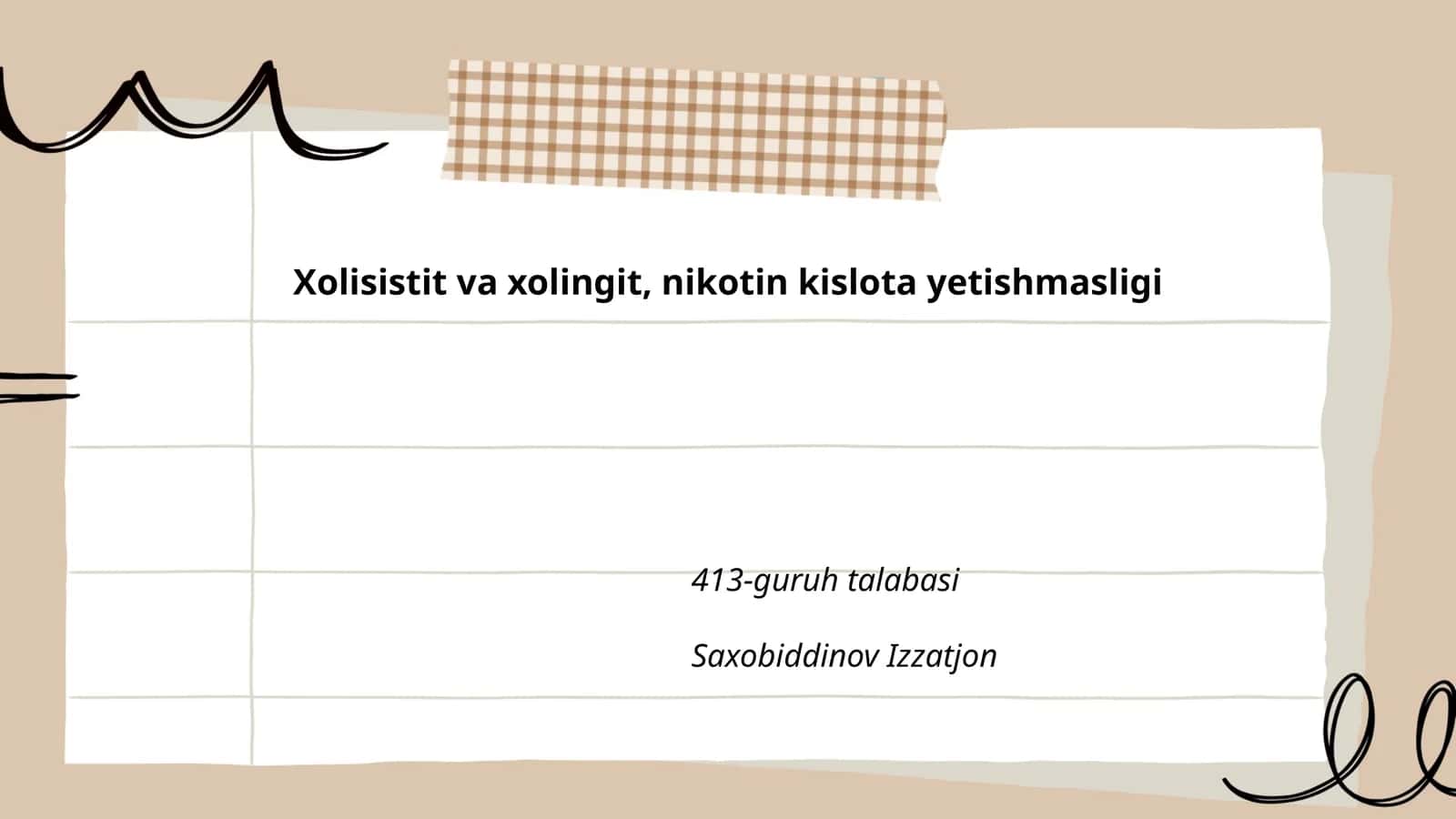 Xolisistit va xolingit, nikotin kislota yetishmasligi